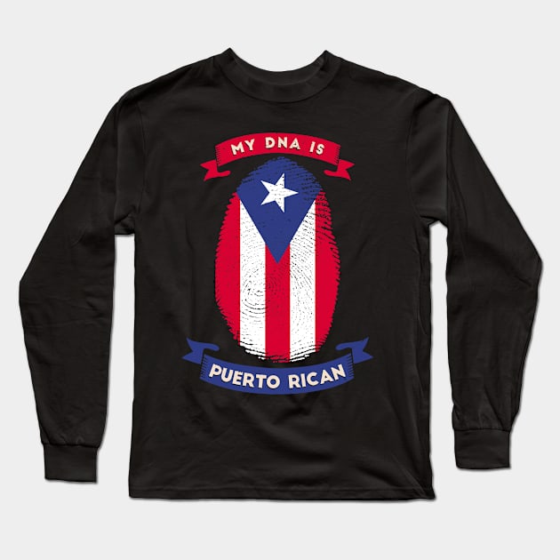 IT'S IN MY DNA Puerto Rico Flag Fingerprint Long Sleeve T-Shirt by creativity-w